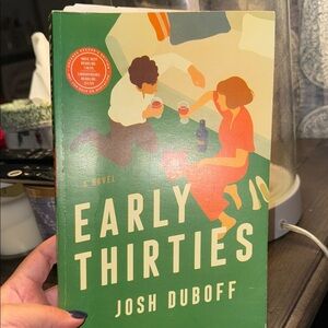 Early Thirties Novel by Josh Duboff